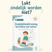 Compleet stappenplan: Zindelijk worden bij autisme